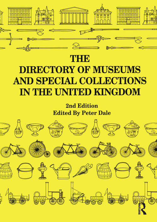 Book cover of The Directory of Museums and Special Collections in the UK