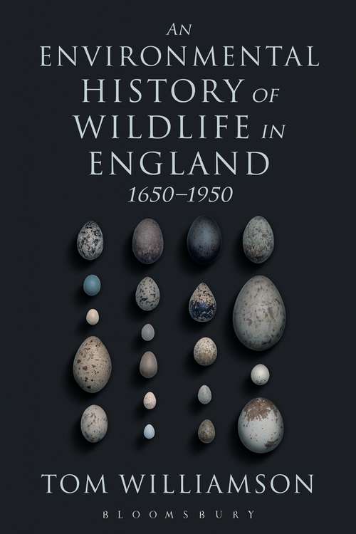 Book cover of An Environmental History of Wildlife in England 1650 - 1950 (PDF)