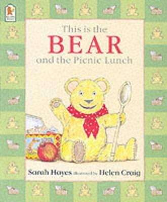 Book cover of This is the Bear and the Picnic Lunch