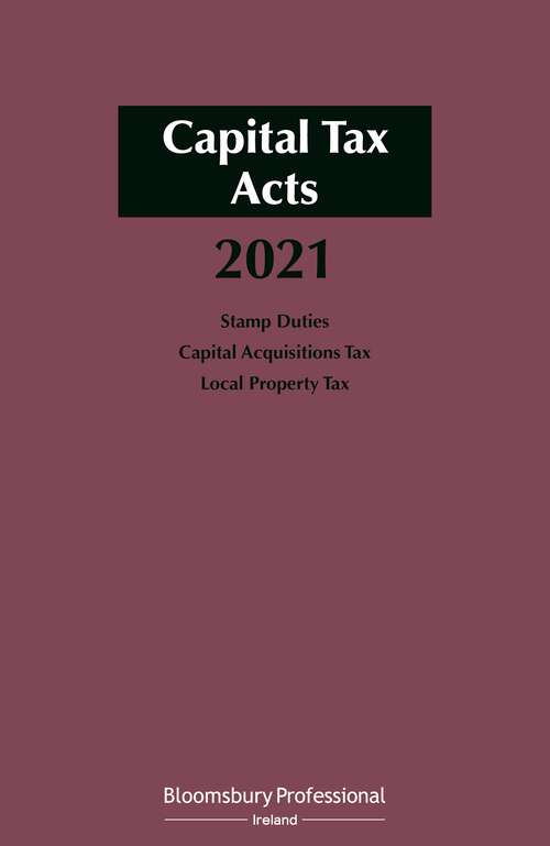 Book cover of Capital Tax Acts 2021