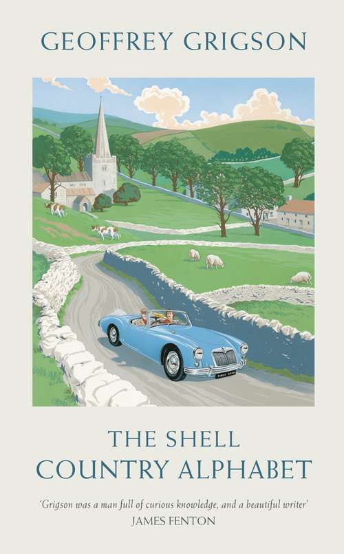 Book cover of The Shell Country Alphabet: The Classic Guide to the British Countryside