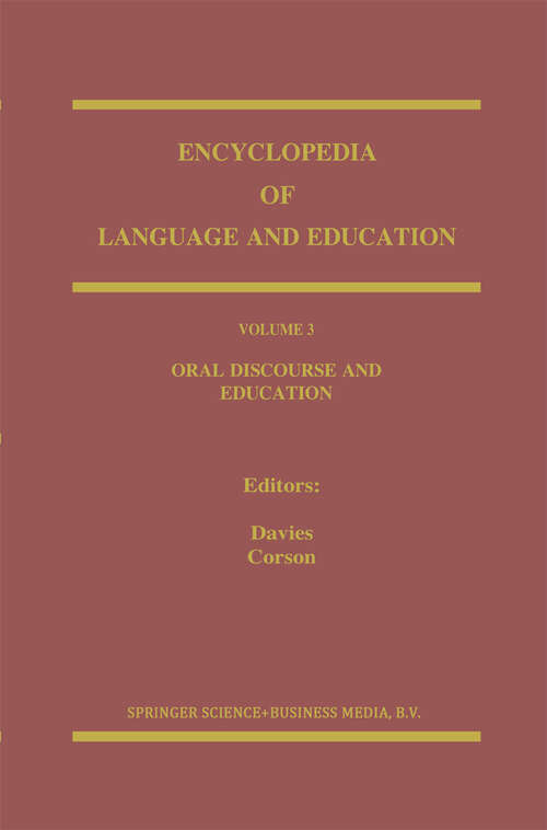 Book cover of Oral Discourse and Education (1997) (Encyclopedia of Language and Education #3)