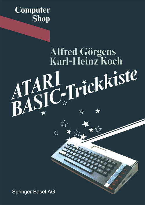 Book cover of ATARI BASIC-Trickkiste (1985) (Computer Shop)
