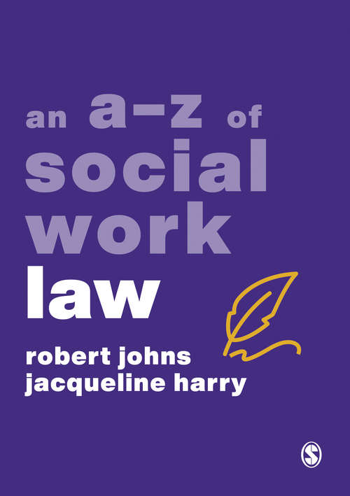 Book cover of An A-Z of Social Work Law (First) (A-Zs in Social Work Series)