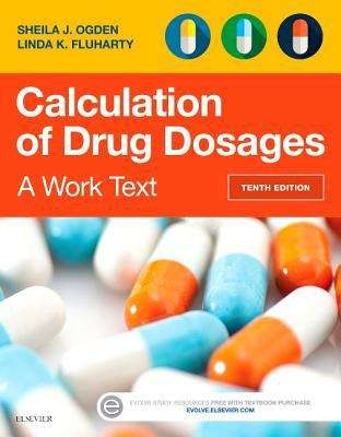 Book cover of Calculation of Drug Dosages: A Work Text (PDF)