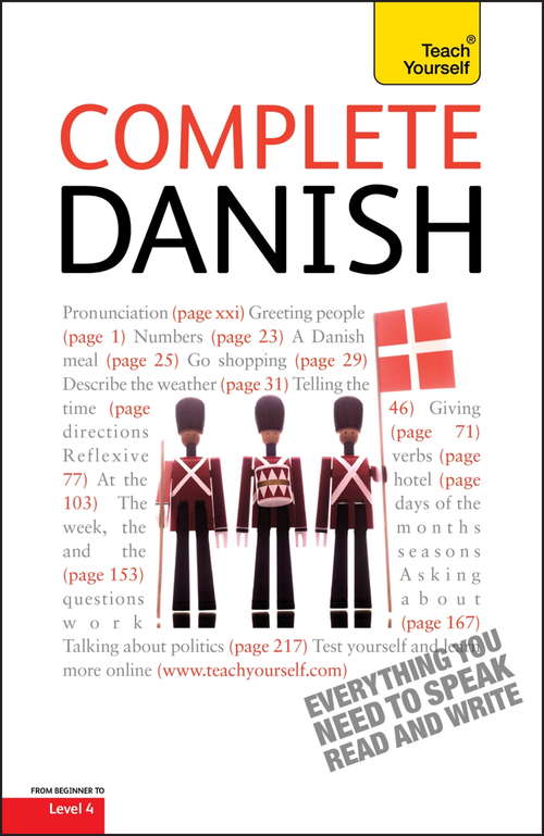 Book cover of Complete Danish Beginner to Intermediate Course: Learn to read, write, speak and understand a new language with Teach Yourself (3) (Teach Yourself Audio eBooks)