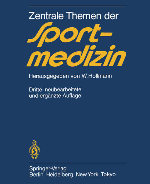 Book cover of Zentrale Themen der Sportmedizin (3. Aufl. 1986)