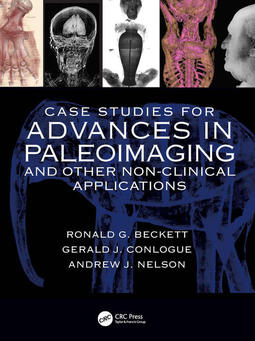 Book cover of Case Studies for Advances in Paleoimaging and Other Non-Clinical Applications