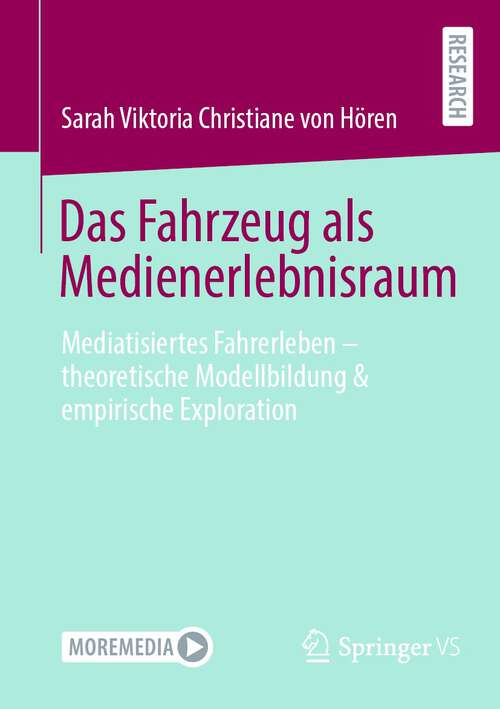 Book cover of Das Fahrzeug als Medienerlebnisraum