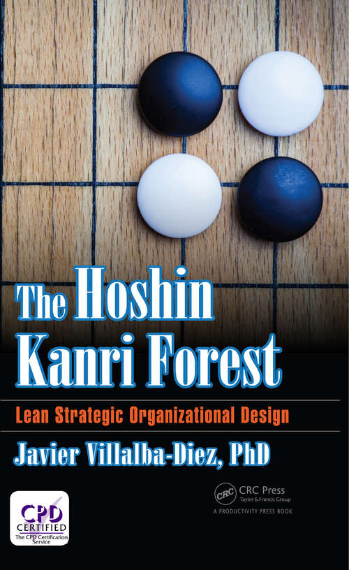 Book cover of The Hoshin Kanri Forest: Lean Strategic Organizational Design