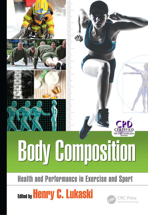 Book cover of Body Composition: Health and Performance in Exercise and Sport