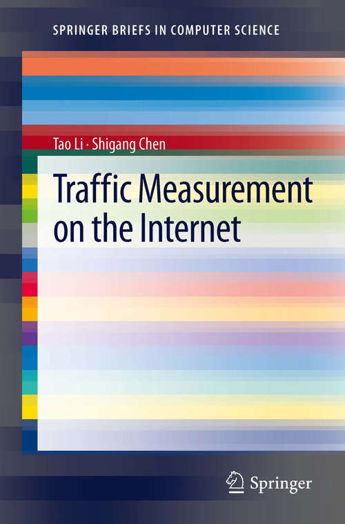 Book cover of Traffic Measurement on the Internet (2013) (SpringerBriefs in Computer Science)