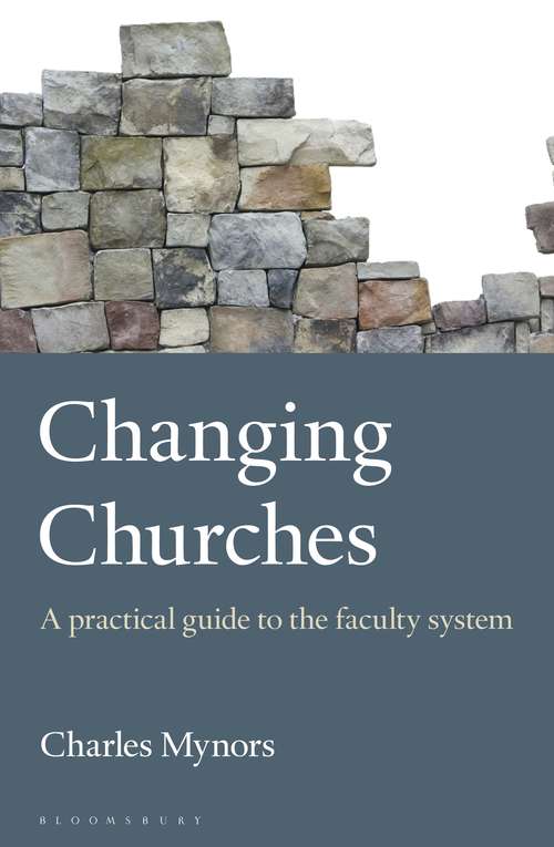 Book cover of Changing Churches: A practical guide to the faculty system