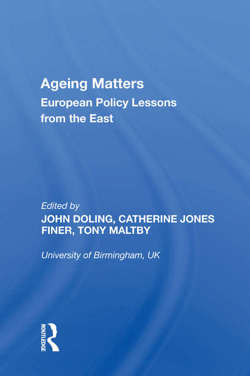Book cover of Ageing Matters: European Policy Lessons from the East