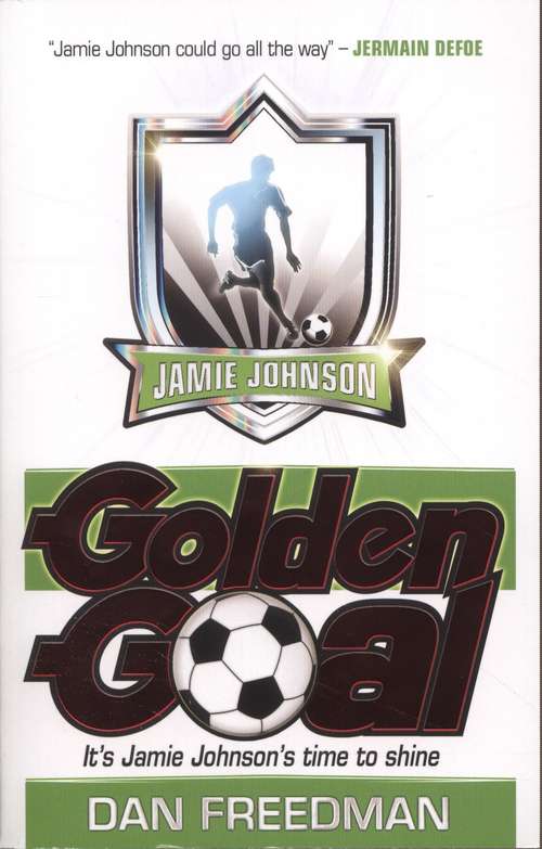 Book cover of Jamie Johnson 3: Golden Goal (2nd edition) (PDF)
