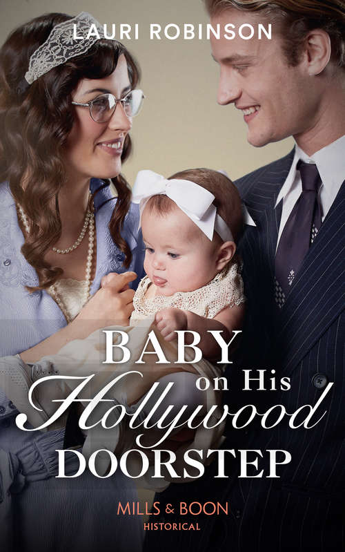 Book cover of Baby On His Hollywood Doorstep: Brides Of The Roaring Twenties (ePub edition) (Brides of the Roaring Twenties #1)