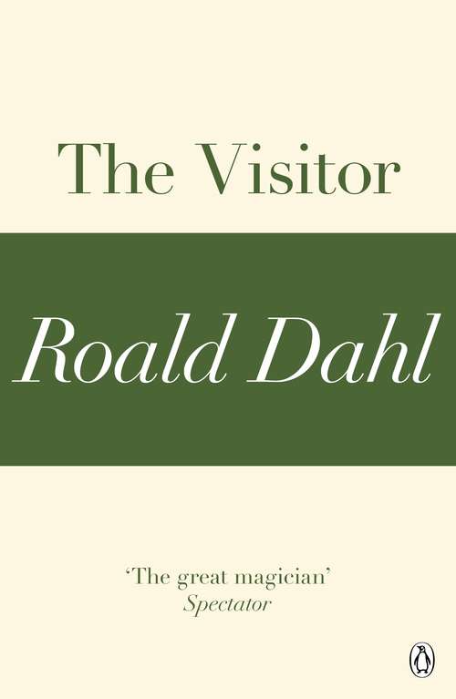 Book cover of The Visitor (A Roald Dahl Short Story)