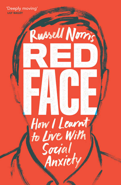 Book cover of Redface: How I Learnt to Live With Social Anxiety