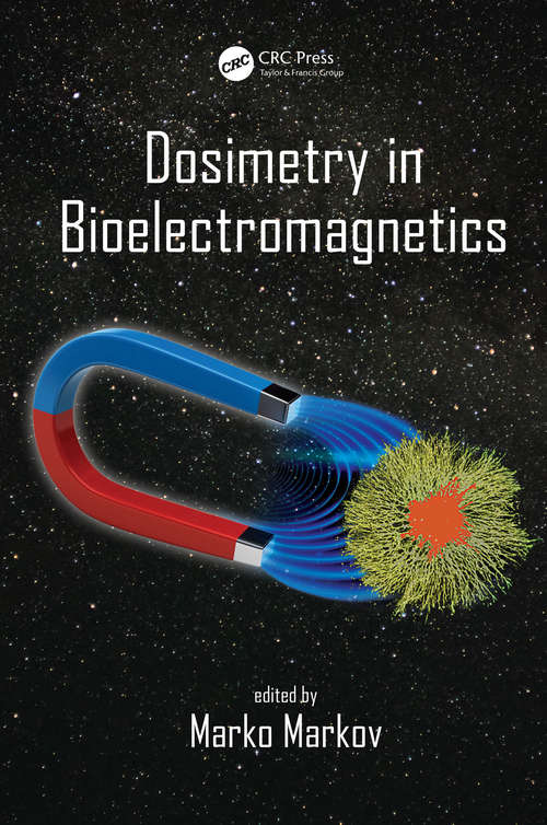 Book cover of Dosimetry in Bioelectromagnetics