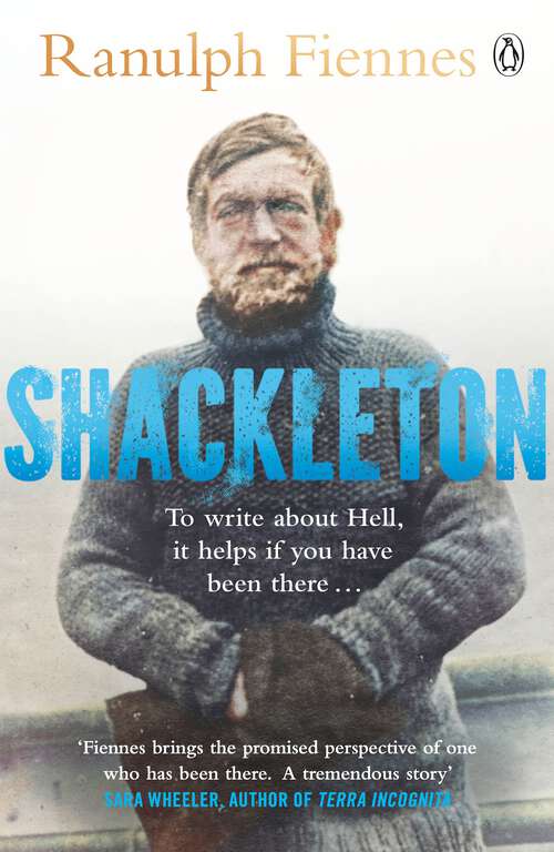 Book cover of Shackleton: How the Captain of the newly discovered Endurance saved his crew in the Antarctic