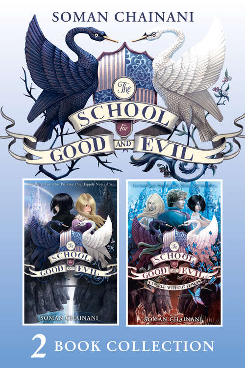 Book cover of The School for Good and Evil 2 book collection: The School for Good and Evil (ePub edition) (The School for Good and Evil: Nos. 1-2)
