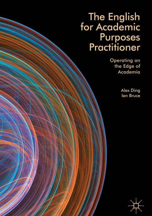 Book cover of The English for Academic Purposes Practitioner: Operating on the Edge of Academia
