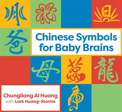 Book cover of Chinese Symbols for Baby Brains (PDF)