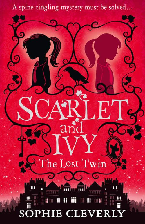 Book cover of Scarlet and Ivy – The Lost Twin (ePub edition) (Scarlet and Ivy #1)