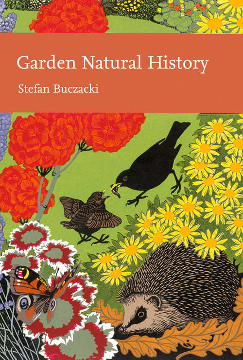 Book cover of Garden Natural History (ePub edition) (Collins New Naturalist Library #102)