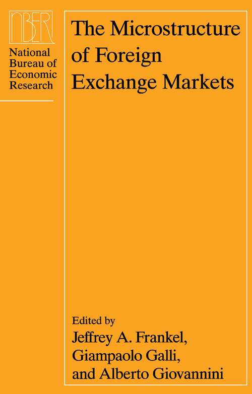 Book cover of The Microstructure of Foreign Exchange Markets (National Bureau of Economic Research Conference Report)