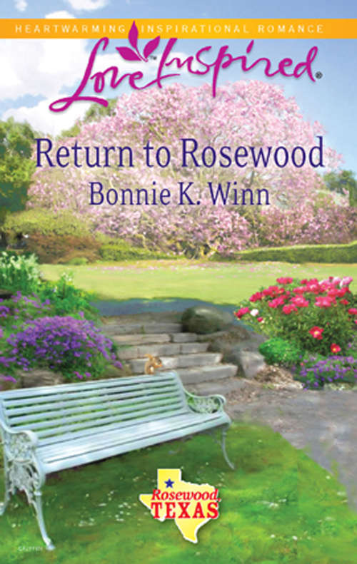Book cover of Return to Rosewood (ePub First edition) (Rosewood, Texas #5)