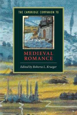 Book cover of The Cambridge Companion To Medieval Romance (PDF)
