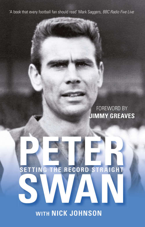 Book cover of Peter Swan: Setting the Record Straight