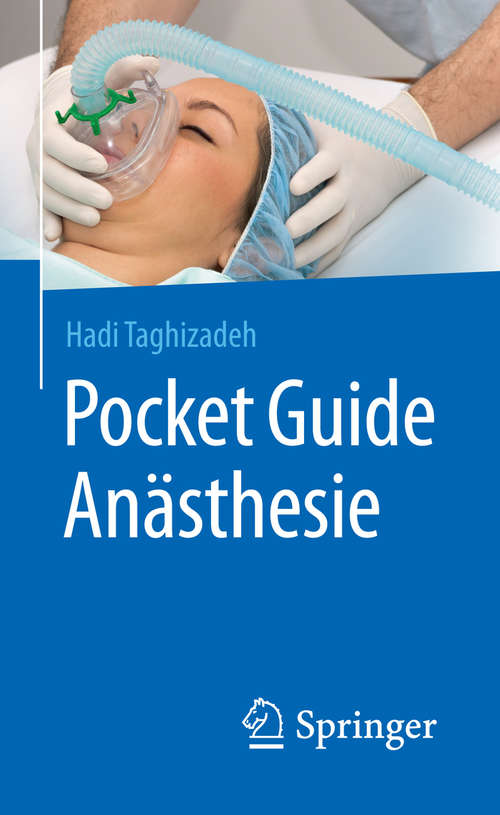 Book cover of Pocket Guide Anästhesie (1. Aufl. 2017)
