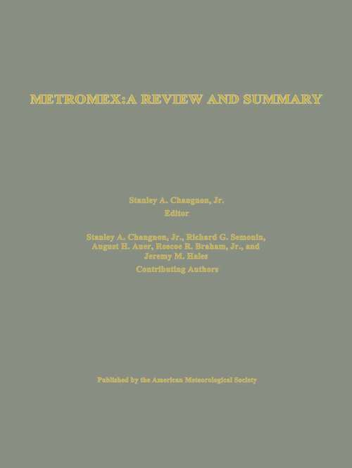 Book cover of METROMEX: A Review and Summary (1st ed. 1981) (Meteorological Monographs #18)