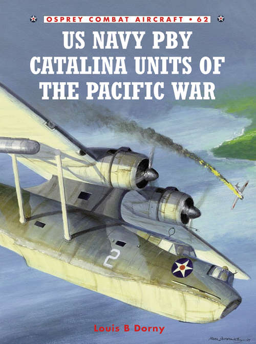 Book cover of US Navy PBY Catalina Units of the Pacific War (Combat Aircraft #62)