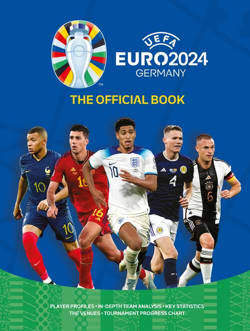Book cover of UEFA EURO 2024: The Official Book