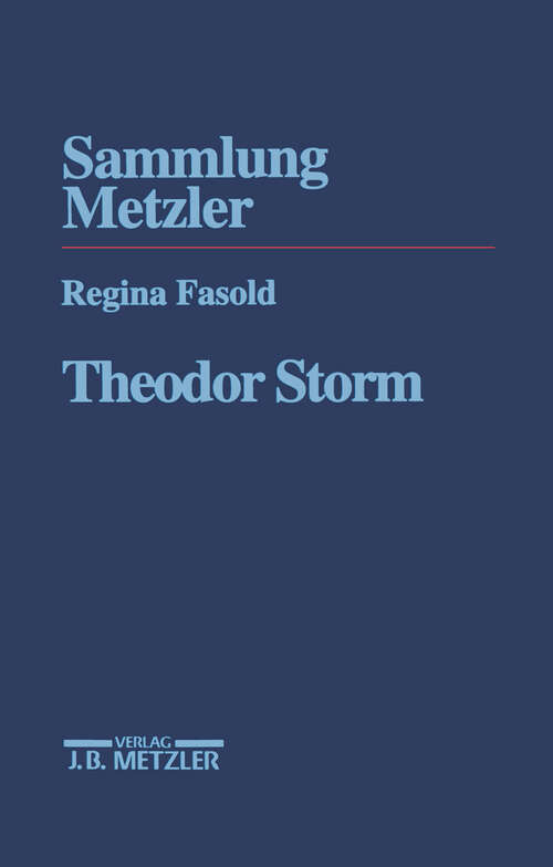 Book cover of Theodor Storm (1. Aufl. 1997) (Sammlung Metzler)
