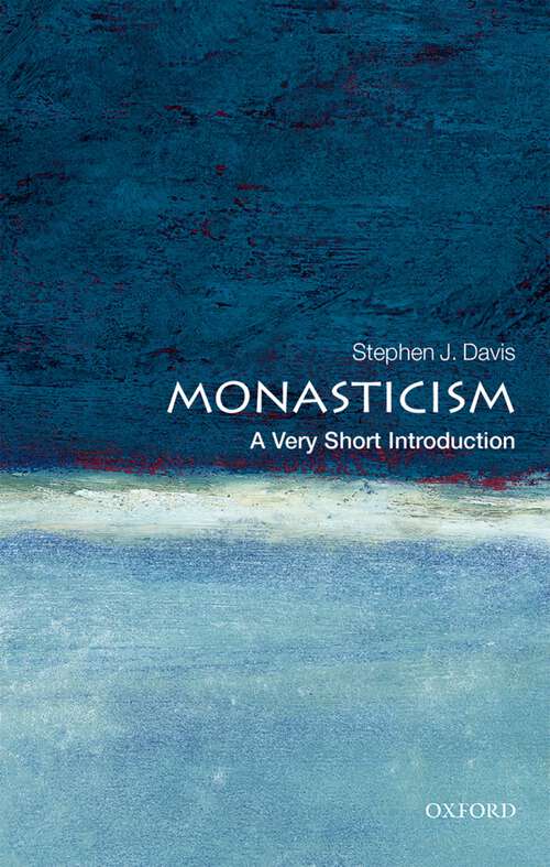 Book cover of Monasticism: A Very Short Introduction (Very Short Introductions)