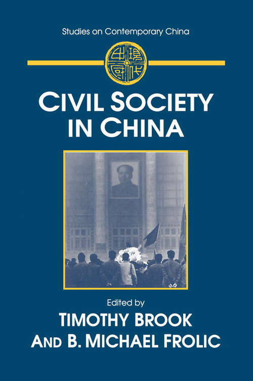 Book cover of Civil Society in China: Civil Society In China (Studies On Contemporary China)