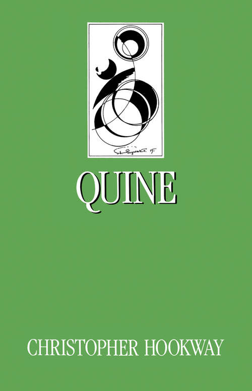 Book cover of Quine (Key Contemporary Thinkers)