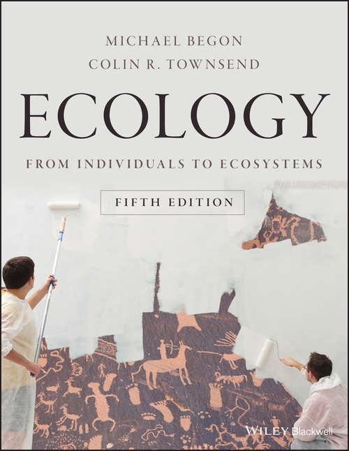 Book cover of Ecology: From Individuals to Ecosystems (5) (Springer-lehrbuch Ser.)
