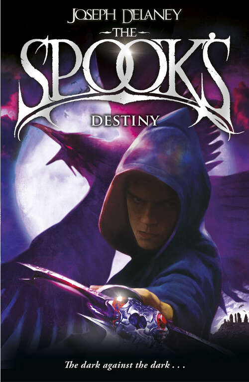 Book cover of The Spook's Destiny: Book 8 (The Wardstone Chronicles #8)