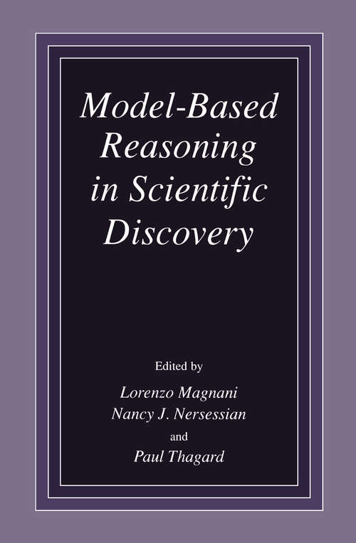 Book cover of Model-Based Reasoning in Scientific Discovery (1999)