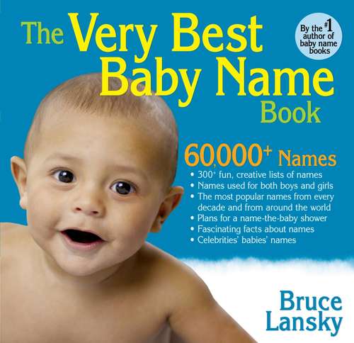 Book cover of Very Best Baby Name Book: 60,000+ Names (4)