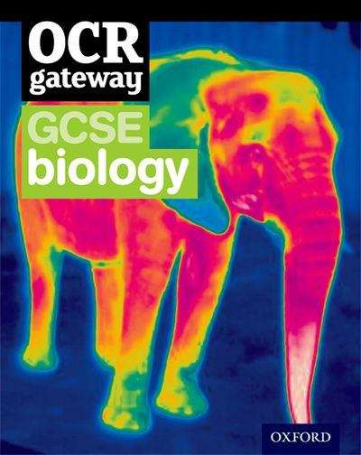 Book cover of OCR Gateway GCSE Biology: Student Book (PDF)