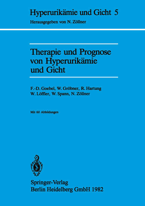 Book cover of Therapie und Prognose von Hyperurikämie und Gicht (1982) (Hyperurikämie und Gicht)