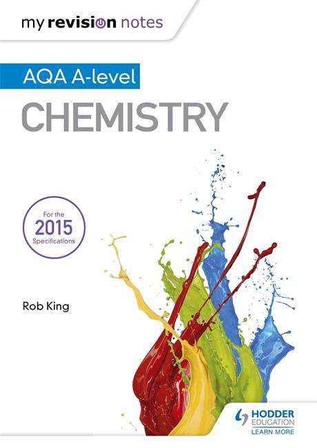 Book cover of My Revision Notes: AQA A Level Chemistry Ebook (PDF) (My Revision Notes)