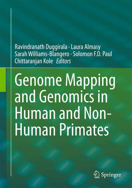Book cover of Genome Mapping and Genomics in Human and Non-Human Primates (2015) (Genome Mapping and Genomics in Animals #5)