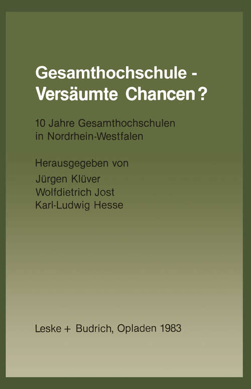 Book cover of Gesamthochschule — Versäumte Chancen?: 10 Jahre Gesamthochschulen in Nordrhein-Westfalen (1983)